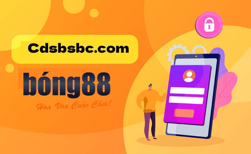 Cách Sử dụng cdsbsbc.com để vào bong88